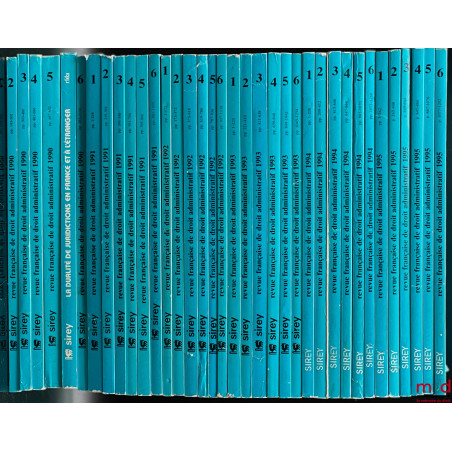 REVUE FRANÇAISE DE DROIT ADMINISTRATIF, de 1984 (n° 0) à 5/2023 [strictement complet]