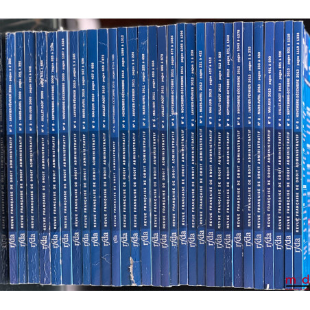 REVUE FRANÇAISE DE DROIT ADMINISTRATIF, de 1984 (n° 0) à 5/2023 [strictement complet]