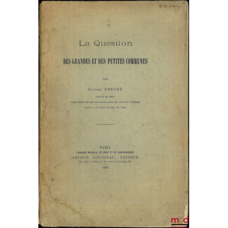 LA QUESTION DES GRANDES ET DES PETITES COMMUNES