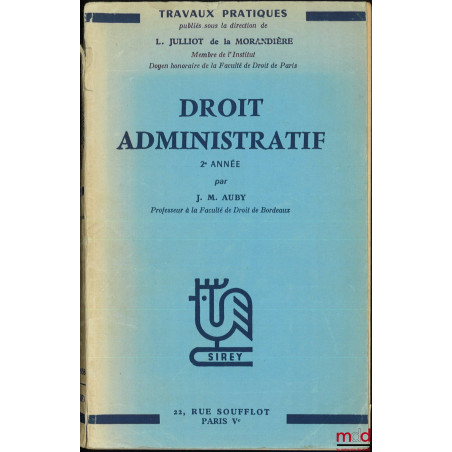 DROIT ADMINISTRATIF, 2e année, Travaux Pratiques