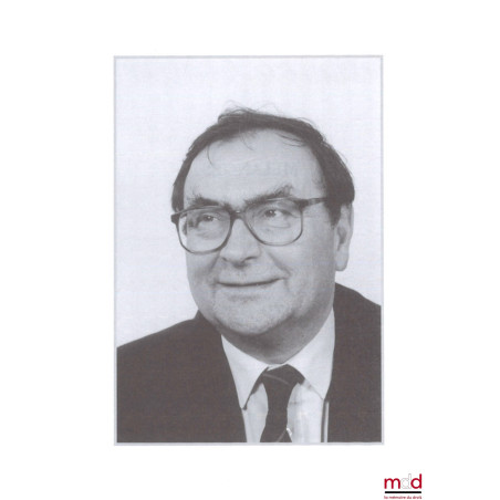 DROIT CONSTITUTIONNEL, Mélanges Patrice Gélard, Préface de Louis Favoreu, Avant-propos du Doyen Gilles Lebreton