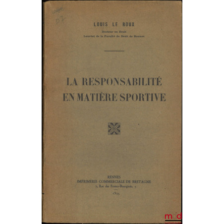 LA RESPONSABILITÉ EN MATIÈRE SPORTIVE