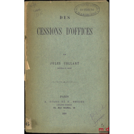 DES CESSIONS D’OFFICES