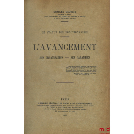 LE STATUT DES FONCTIONNAIRES, L’AVANCEMENT : Son organisation - Ses garanties