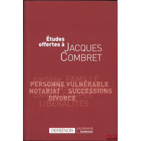 ÉTUDES OFFERTES À JACQUES COMBRET