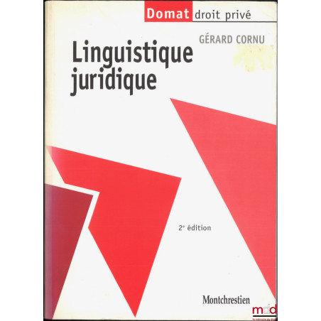 LINGUISTIQUE JURIDIQUE, 2e éd., coll. Domat Droit privé