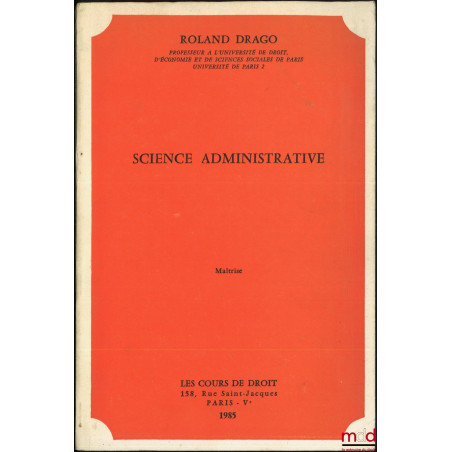 SCIENCE ADMINISTRATIVE, Maîtrise année 1985