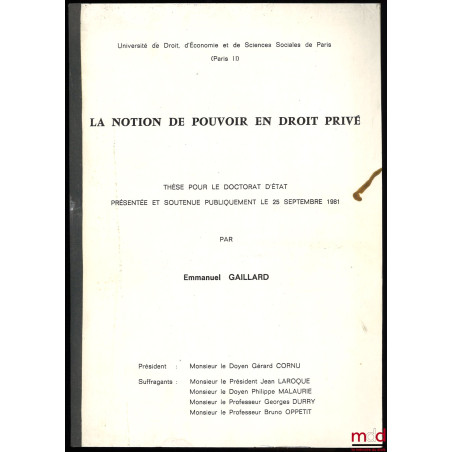LA NOTION DE POUVOIR EN DROIT PRIVÉ