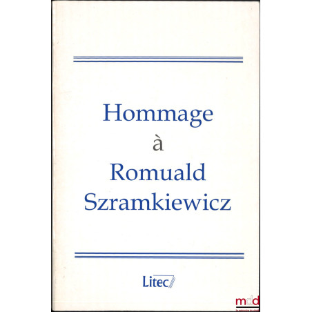 HOMMAGE À ROMUALD SZRAMKIEWICZ