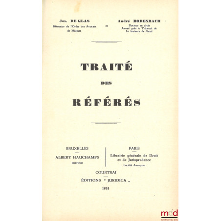 TRAITÉ DES RÉFÉRÉS