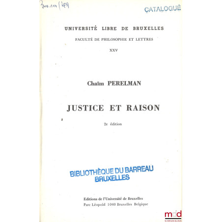JUSTICE ET RAISON, 2e éd.