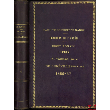 LE DROIT DES OBLIGATIONS, Traduit de l’allemand par C. Gérardin et P. Jozon