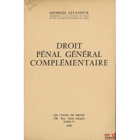 DROIT PÉNAL GÉNÉRAL COMPLÉMENTAIRE
