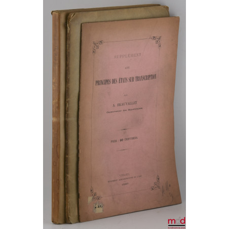 DES ÉTATS SUR TRANSCRIPTION ;PRINCIPES DES ÉTATS SUR TRANSCRIPTION ;SUPPLÉMENT AUX PRINCIPES DES ÉTATS SUR TRANSCRIPTION