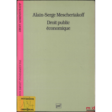 DROIT PUBLIC ÉCONOMIQUE, coll. Droit fondamental