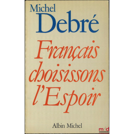 FRANÇAIS CHOISISSONS L’ESPOIR, coll. « Paradoxes »
