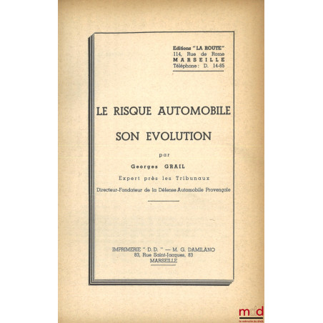 LE RISQUE AUTOMOBILE, SON ÉVOLUTION