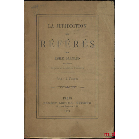LA JURIDICTION DES RÉFÉRÉS