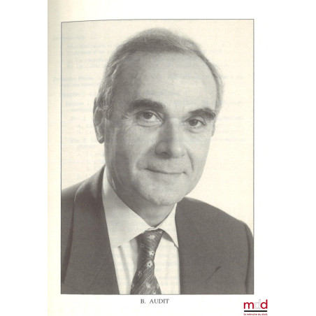 LE DROIT INTERNATIONAL PRIVÉ EN QUÊTE D?UNIVERSALITÉ, Cours général (2001), Académie de droit international de La Haye, Tiré ...