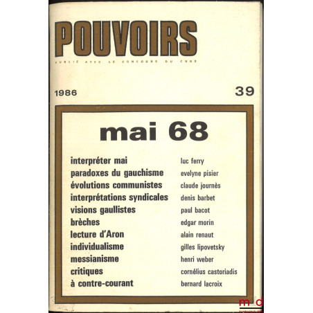 MAI 68, Pouvoirs n° 39, Revue française d’études constitutionnelles et politiques