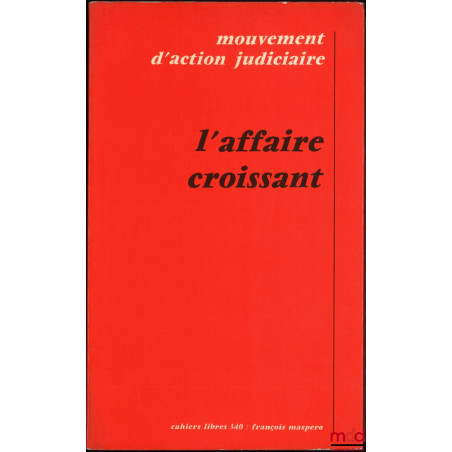 L’AFFAIRE CROISSANT
