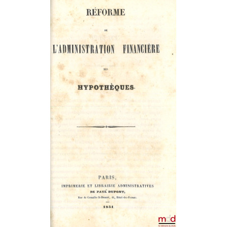 ? Vidal, ORGANISATION DU CRÉDIT PERSONNEL ET IMMOBILIER ;? Boichoz, HISTOIRE DE LA CONTRIBUTION FONCIÈRE ET DU CADASTRE, EN ...
