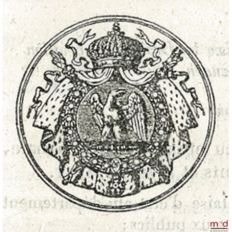 BULLETIN DES LOIS DE L'EMPIRE FRANÇAIS, XIÈME SÉRIE, RÈGNE DE NAPOLÉON III, Empereur des Français. Deuxième semestre de 1854 ...