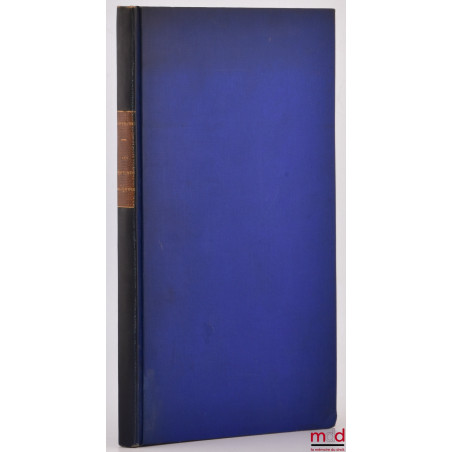 COURS DE DOCTORAT SUR L?HISTOIRE DU DROIT CIVIL FRANÇAIS, Les fortunes anciennes au point de vue juridique, Leçons d?ouvertur...