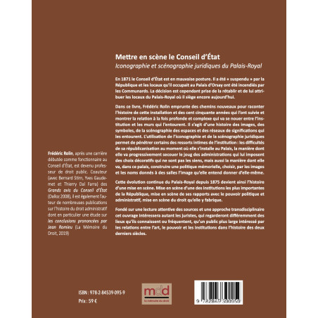 METTRE EN SCÈNE LE CONSEIL D’ÉTAT. Iconographie et scénographie juridique du Palais-Royal