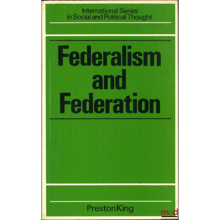 FEDERALISM AND FEDERATION