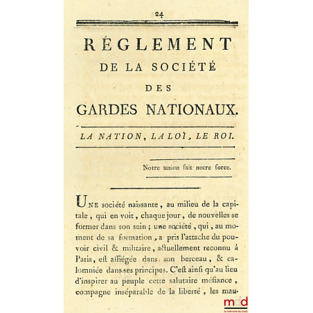 COMPTE RENDU PAR LA SOCIÉTÉ DES GARDES NATIONAUX À L?ARMÉE PARISIENNES, ET AUX 83 DÉPARTEMENS DE FRANCE ;RÉGLEMENT DE LA SOC...
