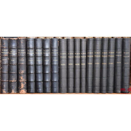 LE DROIT FINANCIER. Jurisprudence des valeurs mobilières et des sociétés (et des opérations de Bourse). Recueil bi-mensuel (p...