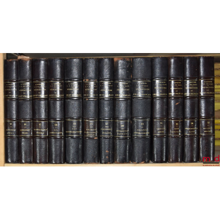 RÉPERTOIRE GÉNÉRAL ALPHABÉTIQUE DU DROIT FRANÇAIS contenant sur toutes les matières de la science et de la pratique juridique...