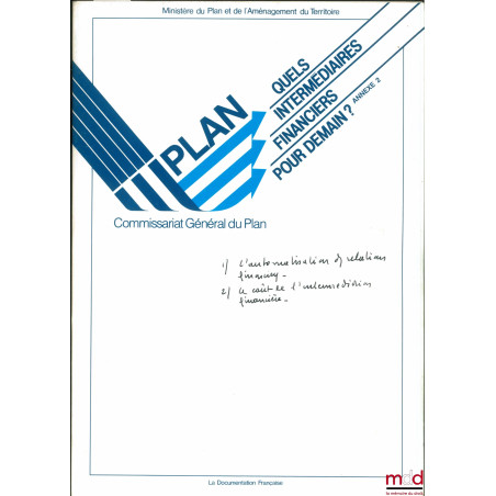 QUELS INTERMÉDIAIRES FINANCIERS POUR DEMAIN ? Annexe 2 : L?AUTOMATISATION DES RELATIONS FINANCIÈRES. LE COÛT DE L?INTERMÉDIAT...