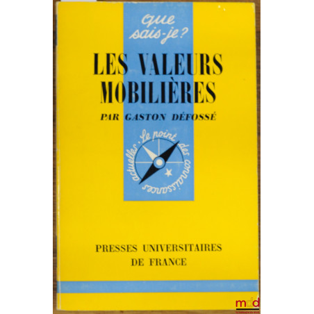 LES VALEURS MOBILIÈRES, coll. Que sais-je?