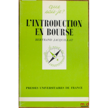 L’INTRODUCTION EN BOURSE, coll. Que sais-je ?