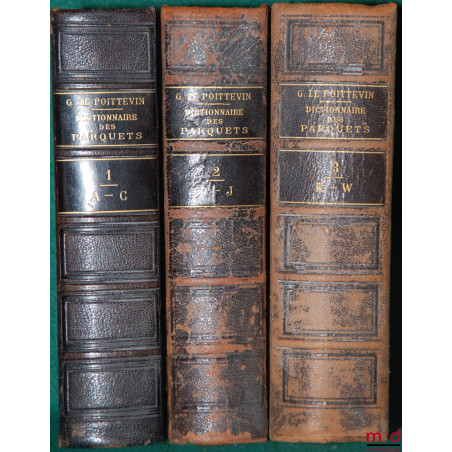 DICTIONNAIRE-FORMULAIRE DES PARQUETS ET DE LA POLICE JUDICIAIRE, 5e éd. entièrement refondue et considérablement augmentée po...