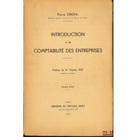 INTRODUCTION À LA COMPTABILITÉ DES ENTREPRISES, 2ème éd.