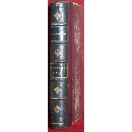 MANUEL DE PROCÉDURE CIVILE AVEC RÉSUMÉ QUESTIONNAIRE - FORMULAIRE - TABLEAUX ANALYTIQUES ET PLUSIEURS TABLES, 13ème éd. revue...