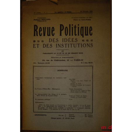 LA RÉGLEMENTATION DES BILANS ET LA JURISPRUDENCE FISCALE DU CONSEIL D’ÉTAT, extrait de la Revue politique des idées et des in...