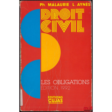COURS DE DROIT CIVIL, LES OBLIGATIONS, 3ème éd.