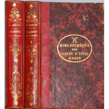CHAMBRE DU CONSEIL EN MATIÈRE CIVILE ET DISCIPLINAIRE JURISPRUDENCE DE LA COUR ET DU TRIBUNAL DE PARIS, (t. I 2ème éd.) t. II...