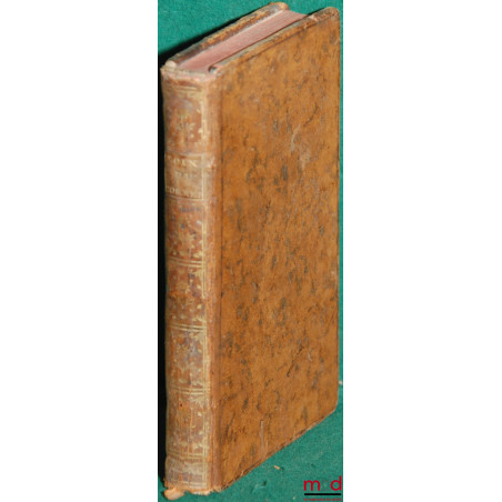 NOUVEAU COMMENTAIRE DES LOIS DU COMMERCE COMPARÉES LES UNES AUX AUTRES, OUVRAGE Renfermant le Traité des abus introduits dans...