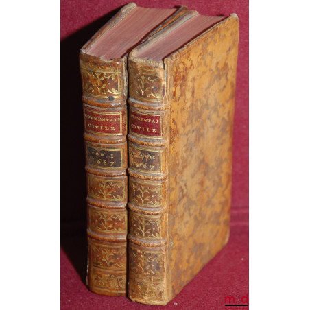 NOUVEAU COMMENTAIRE SUR L’ORDONNANCE CIVILE DU MOIS D’AVRIL 1667, Nouvelle éd. augmentée de l’Idée de la Justice Civile