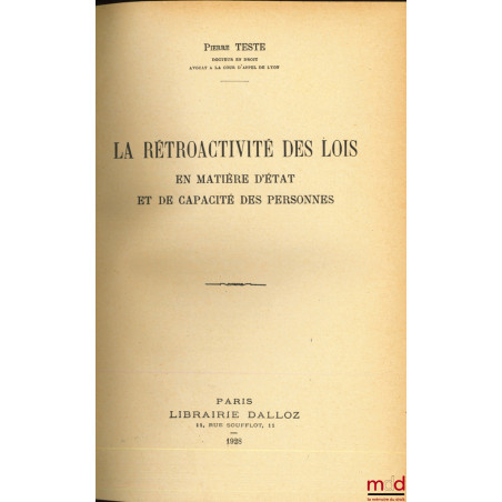 LA RÉTROACTIVITÉ DES LOIS EN MATIÈRE D’ÉTAT ET DE CAPACITÉ DES PERSONNES