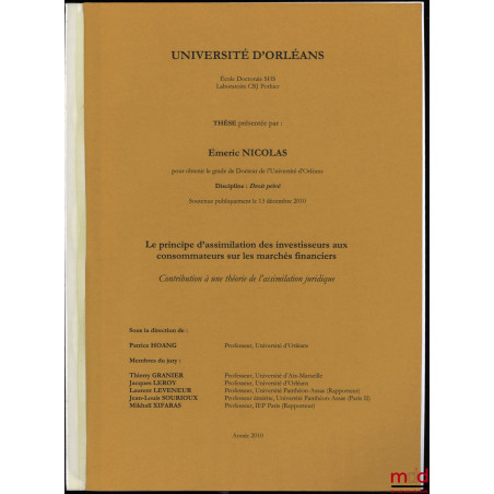 LE PRINCIPE D?ASSIMILATION DES INVESTISSEURS AUX CONSOMMATEURS SUR LES MARCHÉS FINANCIERS. Contribution à une théorie de l?as...