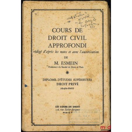 LA RESPONSABILITÉ CIVILE, COURS DE DROIT CIVIL APPROFONDI, D.E.S. Droit privé 1949-1950