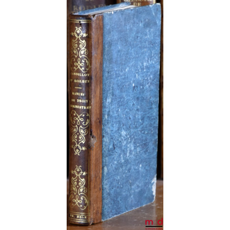 MANUEL DE DROIT ADMINISTRATIF CONTENANT LES MATIÈRES DE L’EXAMEN