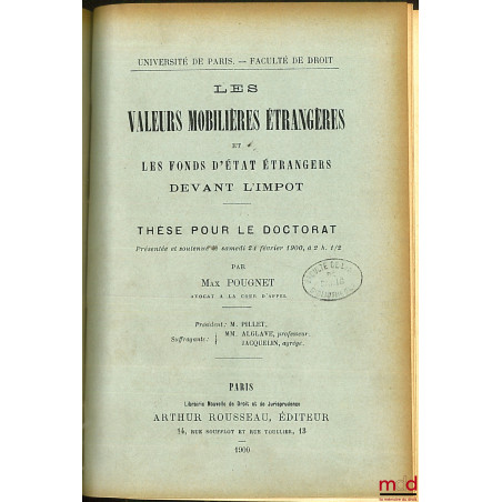 Hédouin : DE L’USURPATION DE TITRES NOBILIAIRES (Étude historique et juridique), thèse pour la doctorat présentée et soutenue...