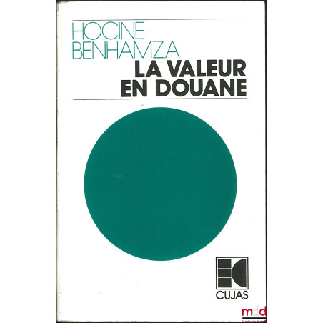 LA VALEUR DOUANE, Avant-propos de Layachi Yaker, Préface de Cyrille David